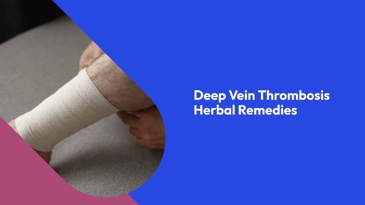 'Video thumbnail for 14 Effective Natural Remedies for Deep Vein Thrombosis'