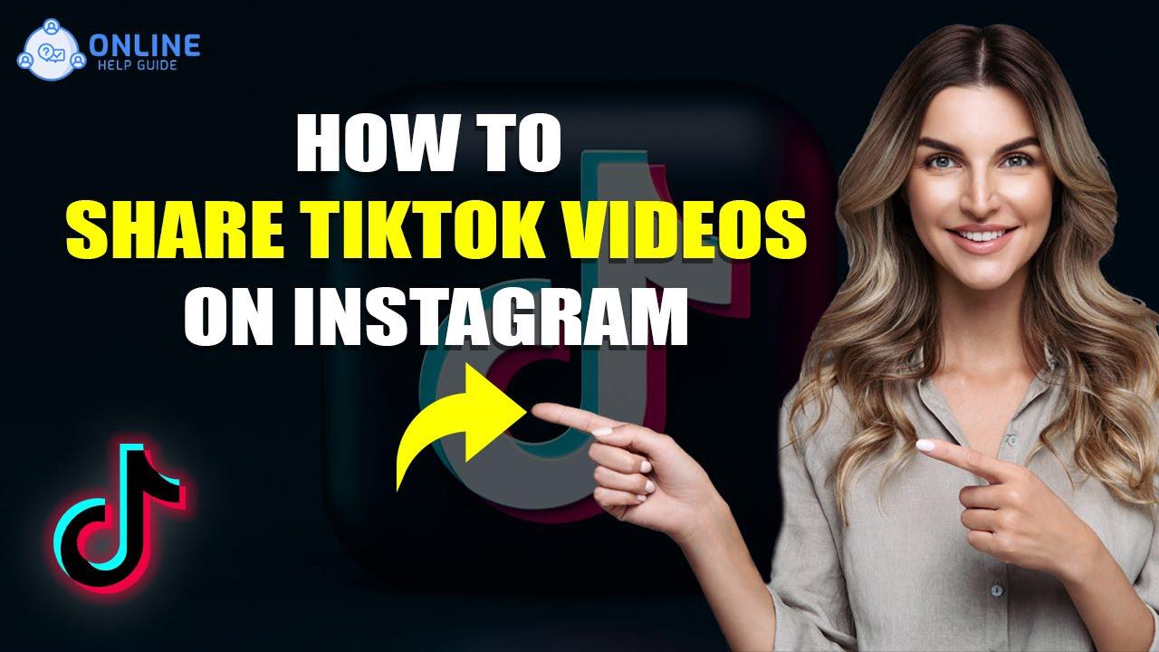 'Video thumbnail for How To Share TikTok Videos On Instagram 2022 [ Easy Tutorial ] | Online Help Guide | TikTok Guide'
