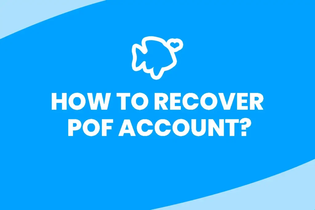How to Recover POF account