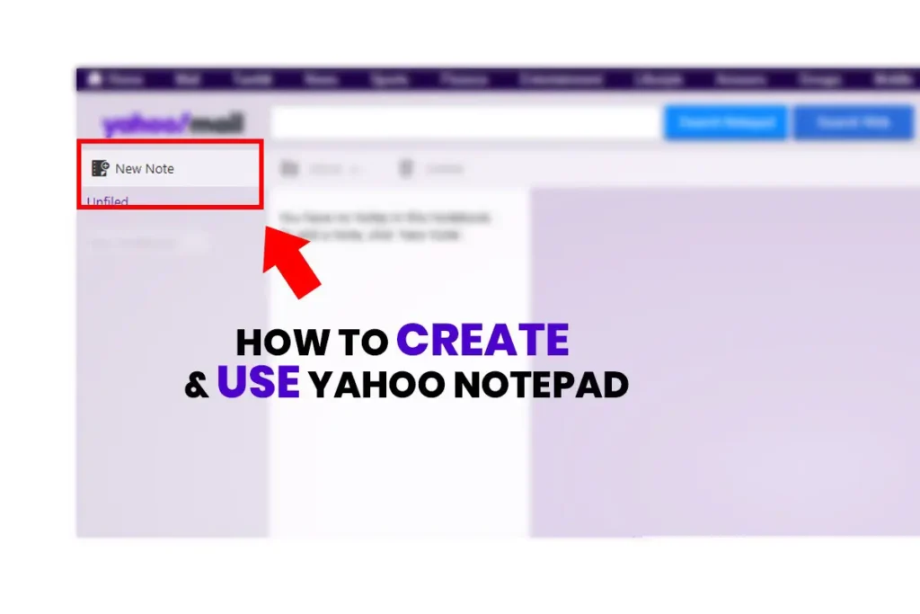 How to Create and Use Yahoo Notepad