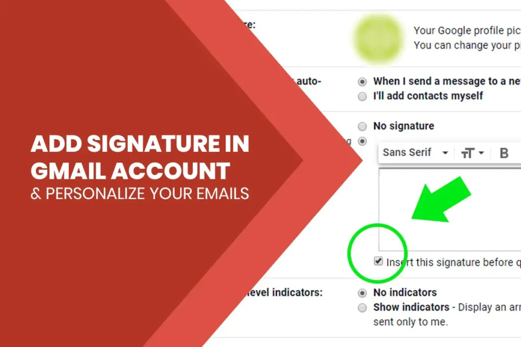 Add Signature in Gmail Account and Personalize your Emails