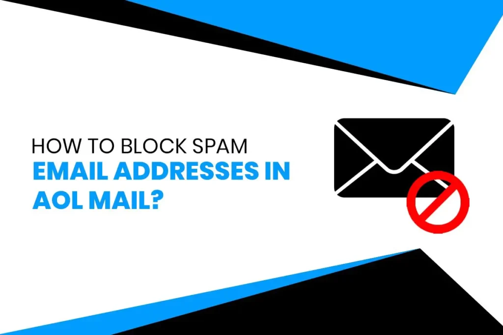 How to Block Spam Email Addresses in AOL Mail
