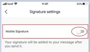 Toogle in mobile signature - add Gmail signature IOS