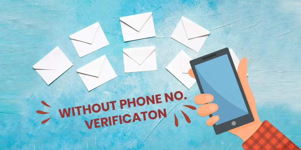 Free Email Service Without Phone Number Verification