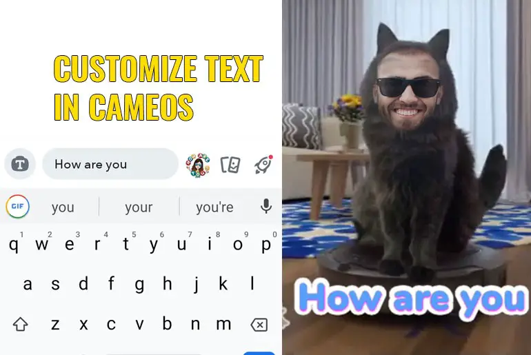 How to Change Text in Snapchat Cameos