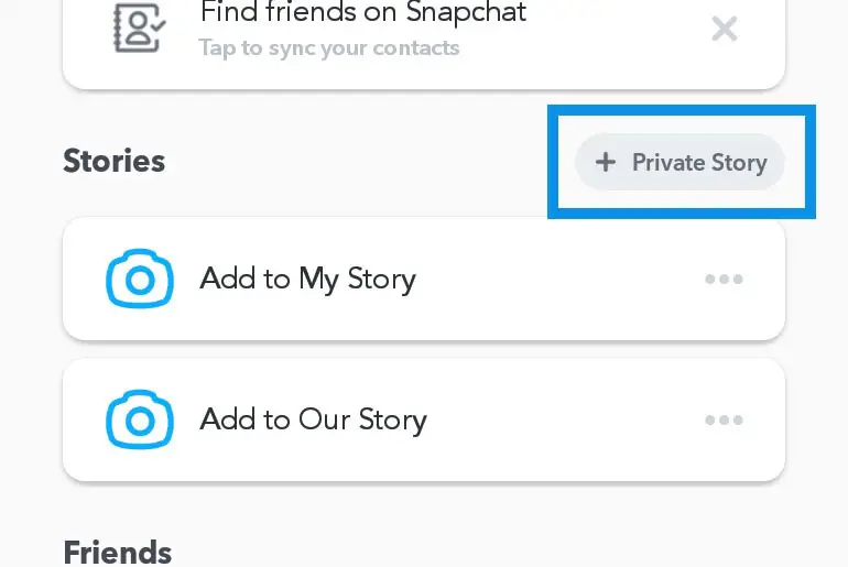 How to Create Custom Or Private Stories On Snapchat