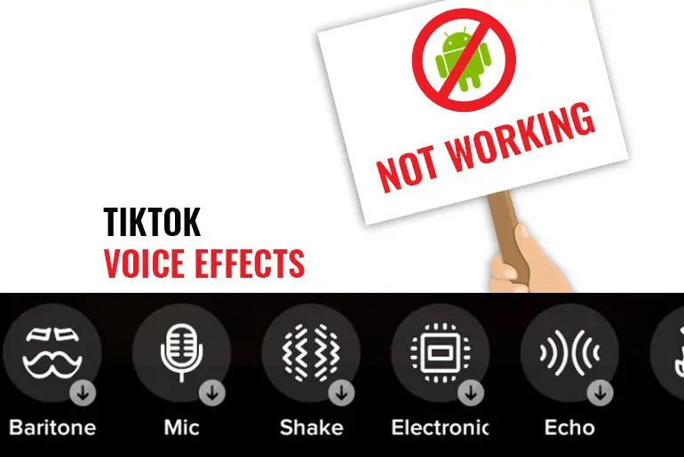 Why-Tiktok-Voice-Effects-Not-Working-on-Android