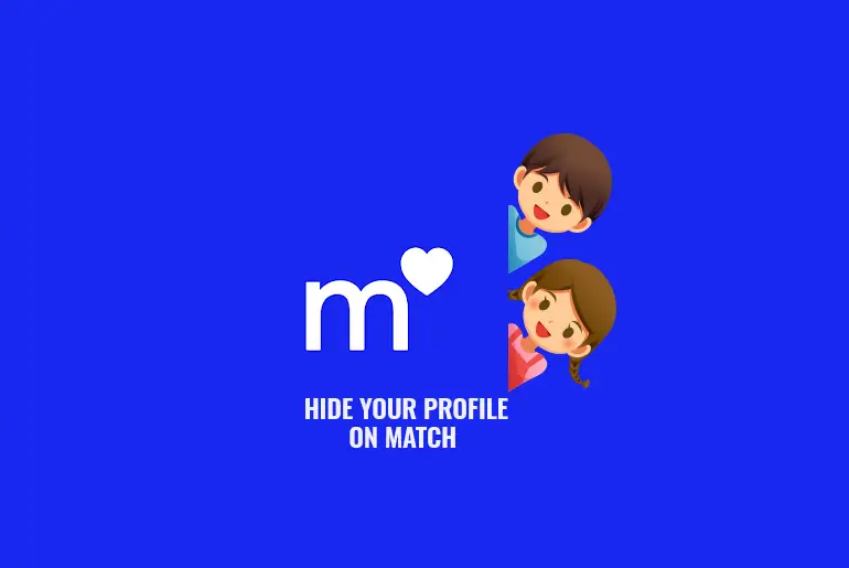 How to Hide Your Profile on Match 2021