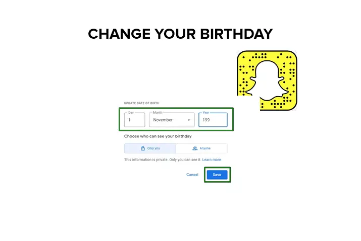 Change Your Birthday on Snapchat