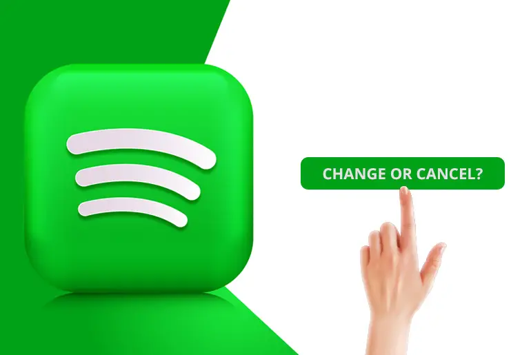 How To Change Or Cancel Spotify Subscription