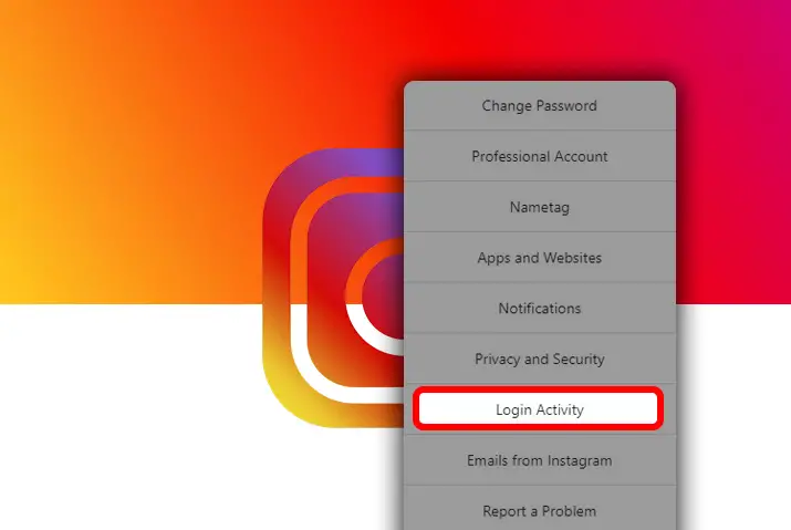 Steps To Check Your Login Activity On Instagram