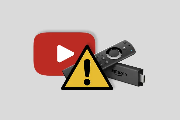 Why YouTube is not working in Firestick