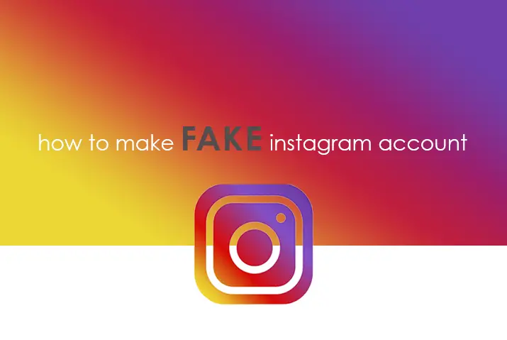 how to make fake instagram account
