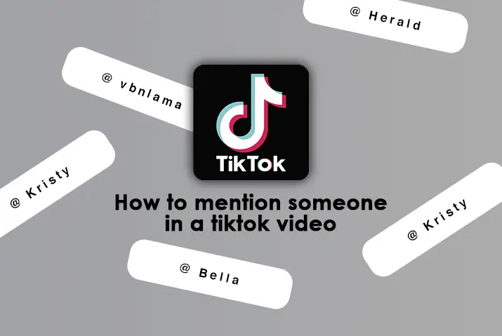 How to mention someone in a Tiktok video
