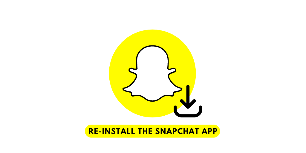 Re-Install The Snapchat App -Snapchat Camera Zoom issue