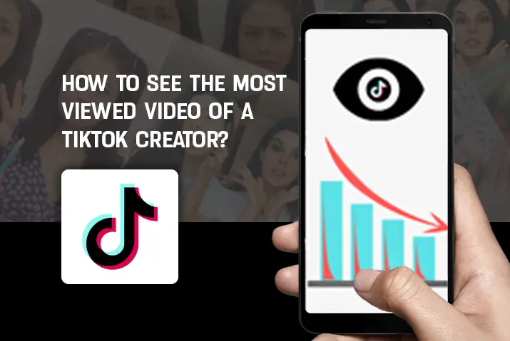 how to see the most viewed video of a tiktok creator