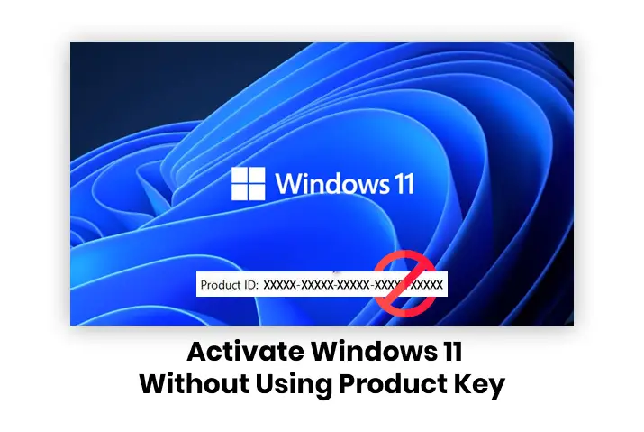 How to activate Windows 11 without using product key