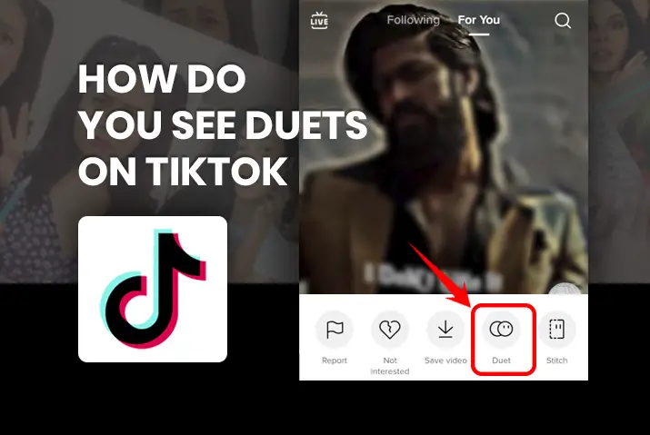 How do you see duets on tiktok