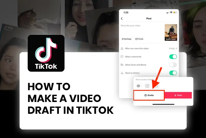 how to make a video draft in tiktok