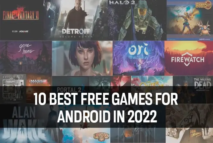 10 best free games for android in 2022