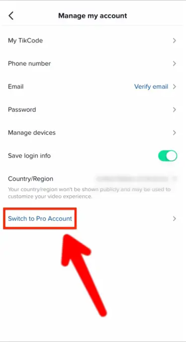 Step 6 Click Switch To Pro Account | See The Most Viewed Video Of A TikTok Creator