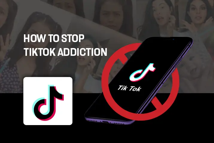 How to stop tiktok addiction