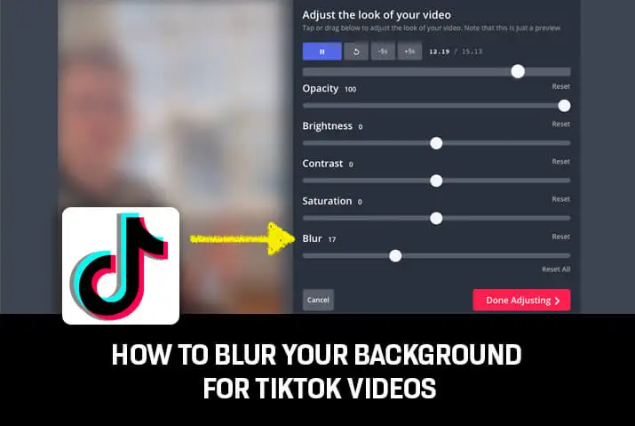 How to blur your background for Tiktok videos