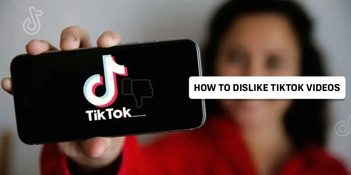 How to dislike tiktok videos