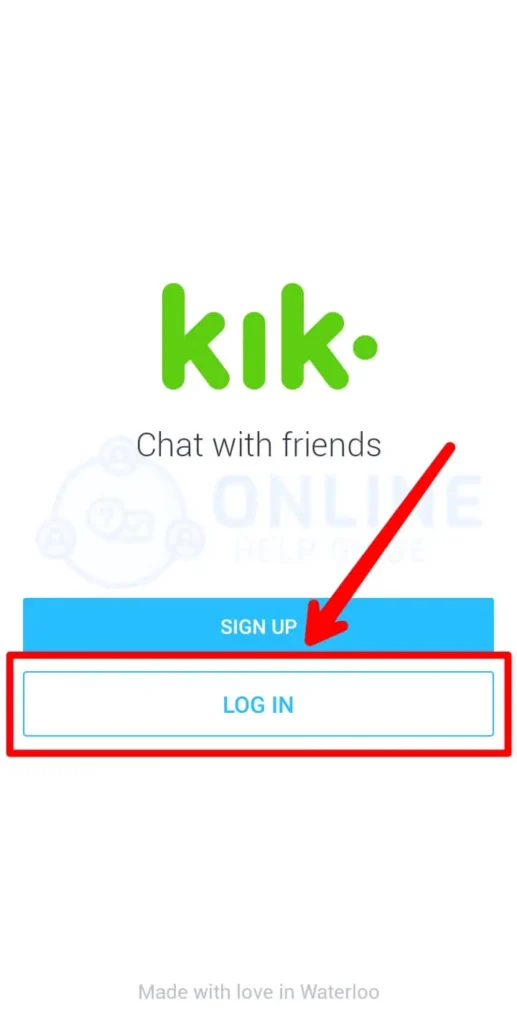 Step 1 Login To Your Kik Account