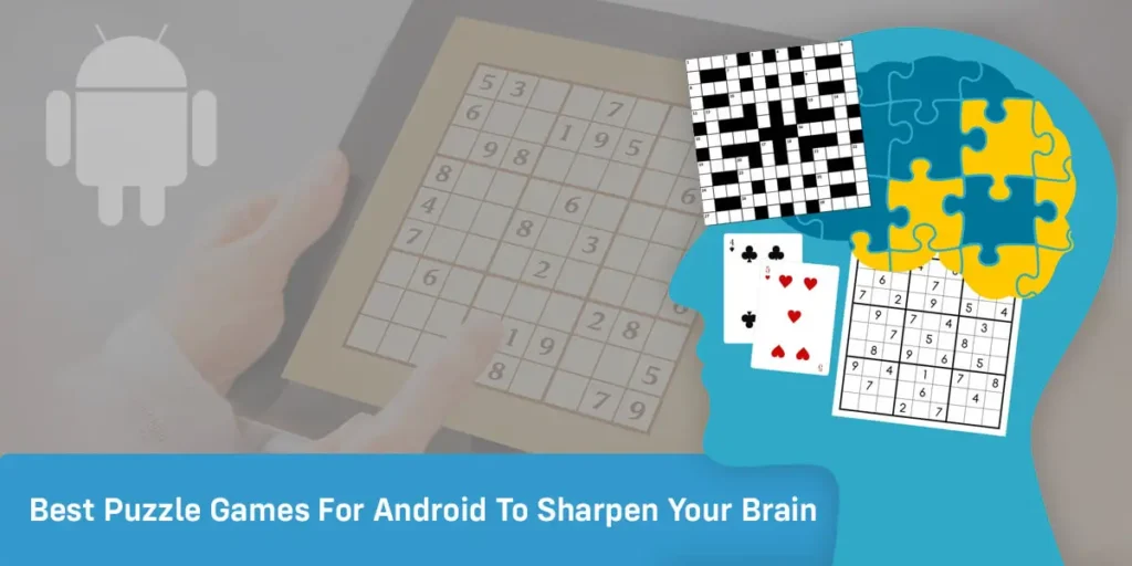 Best Puzzle Games For Android To Sharpen Your Brain