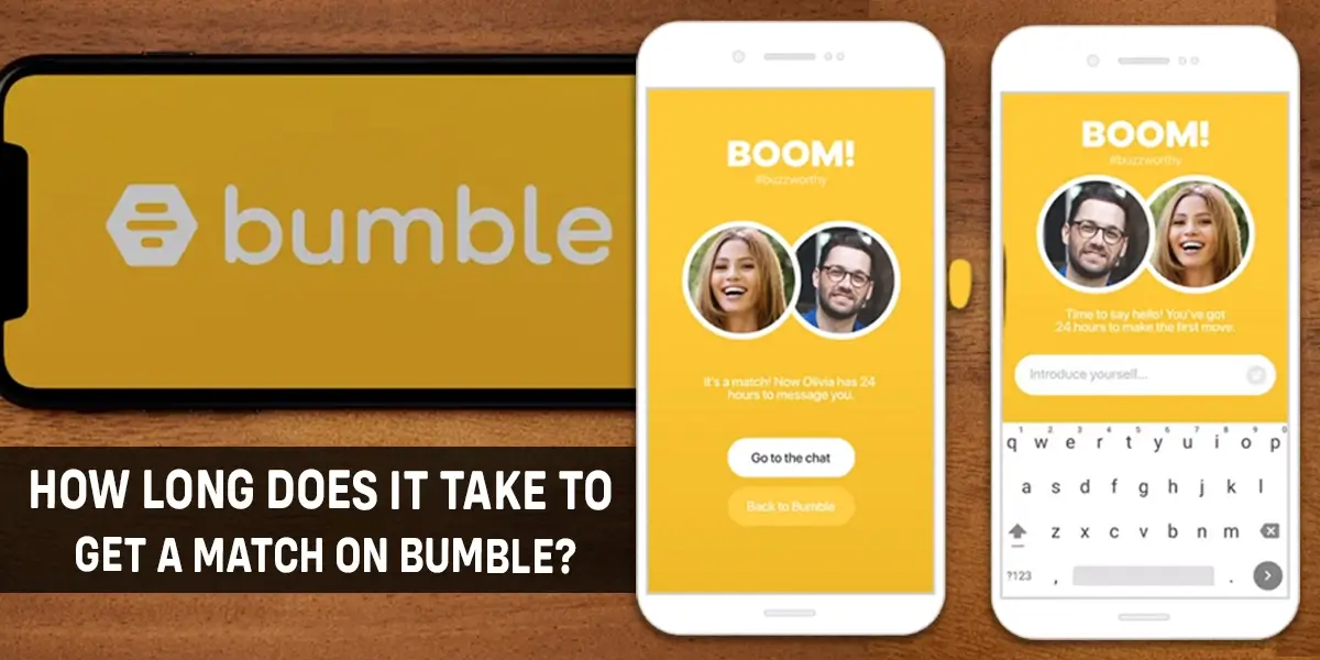 How-Long-Does-It-Take-to-Get-a-Match-on-Bumble