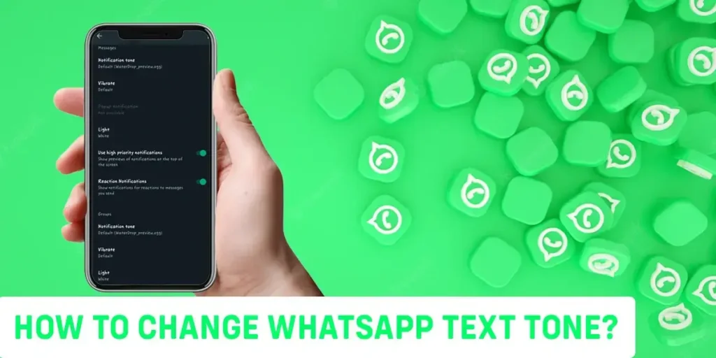 How To Change WhatsApp Text Tone