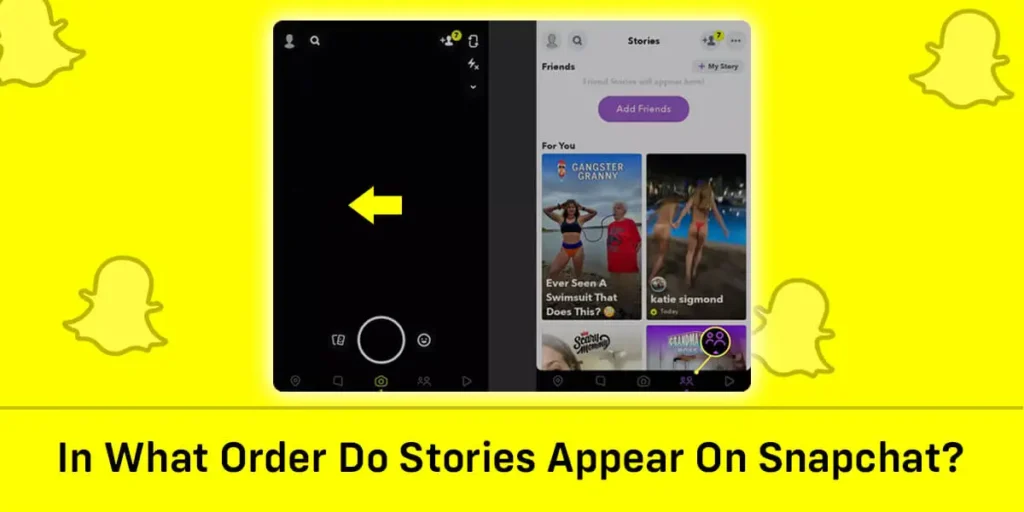 In What Order Do Stories Appear On Snapchat?