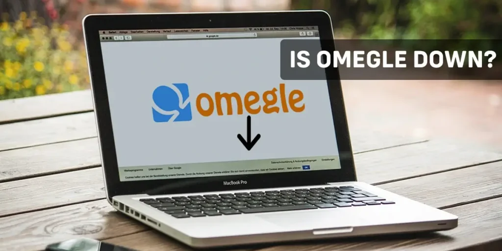 Is Omegle down?