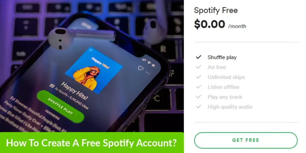 How To Create A Free Spotify Account