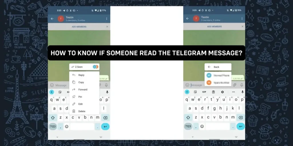 How To Know If Someone Read The Telegram Message