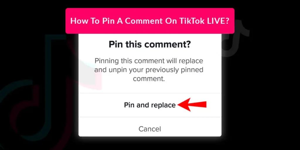 How To Pin A Comment On TikTok LIVE
