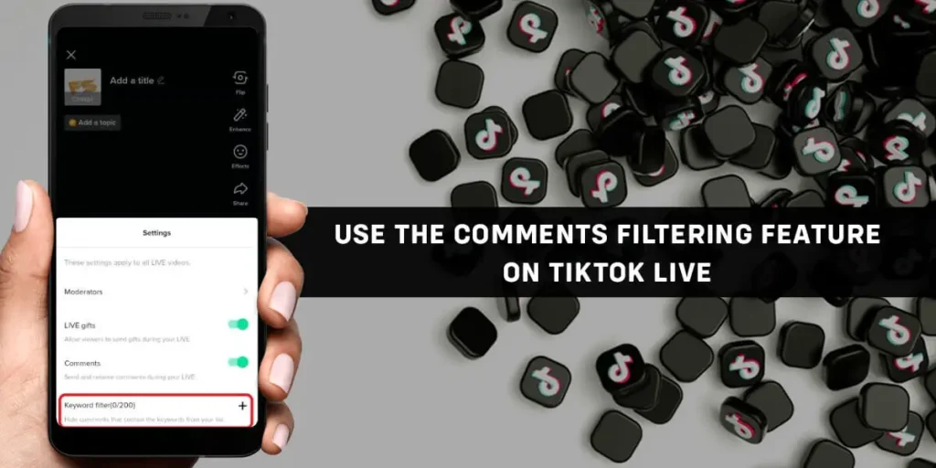 How to use the comments filtering feature on TikTok live