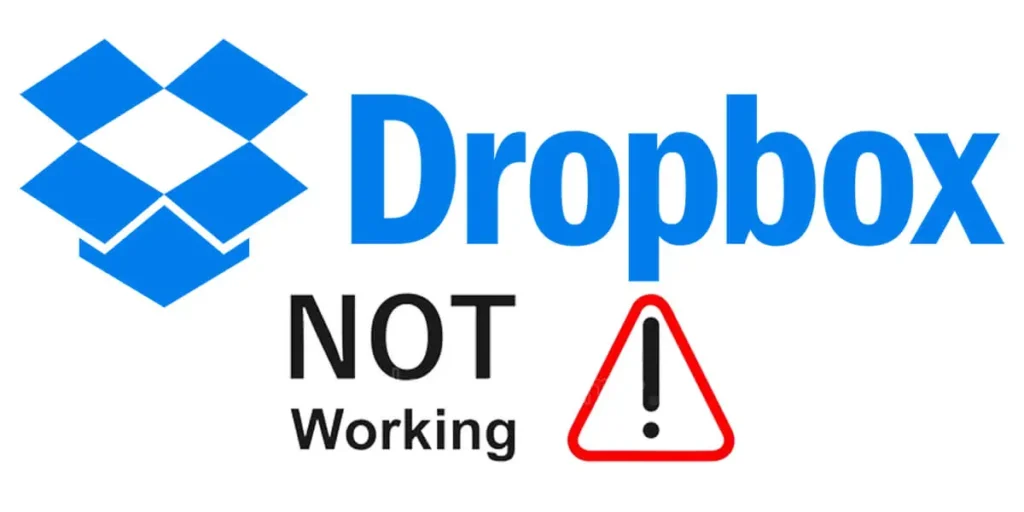 Why Is Dropbox Not Working