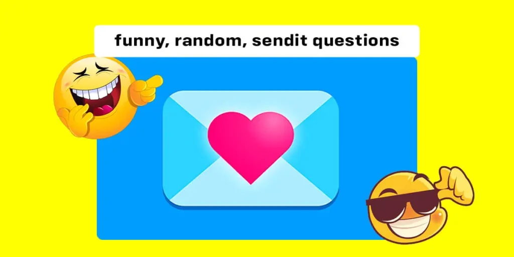 +300 Funny, Good, Random Sendit Questions To Ask