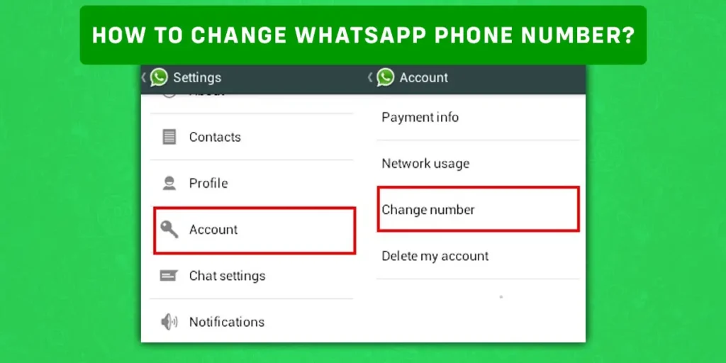 How To Change WhatsApp Phone Number?