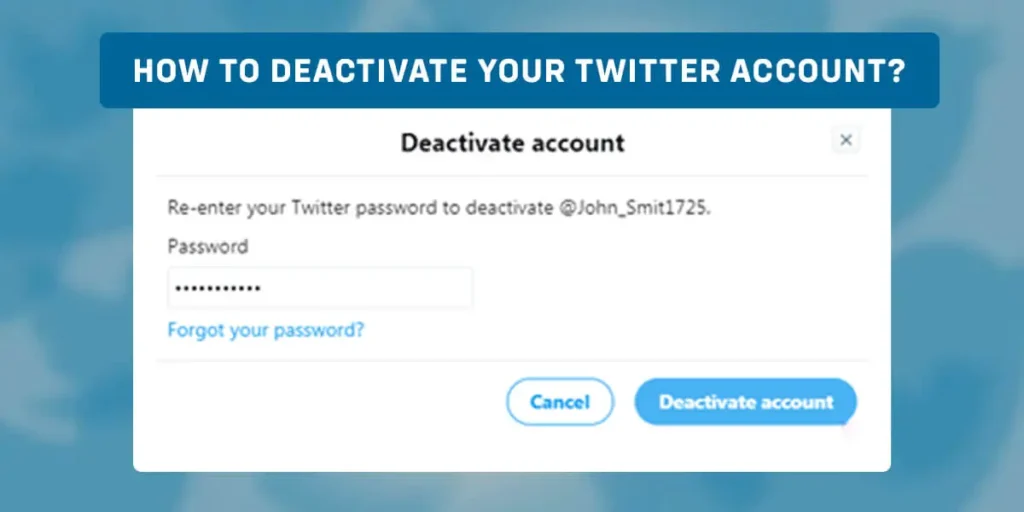 How To Deactivate Your Twitter Account?