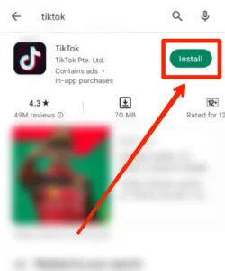 Step 1 Download the TikTok application from the play store