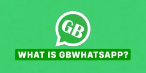 What Is GBWhatsApp