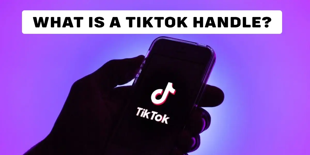 What is a TikTok handle