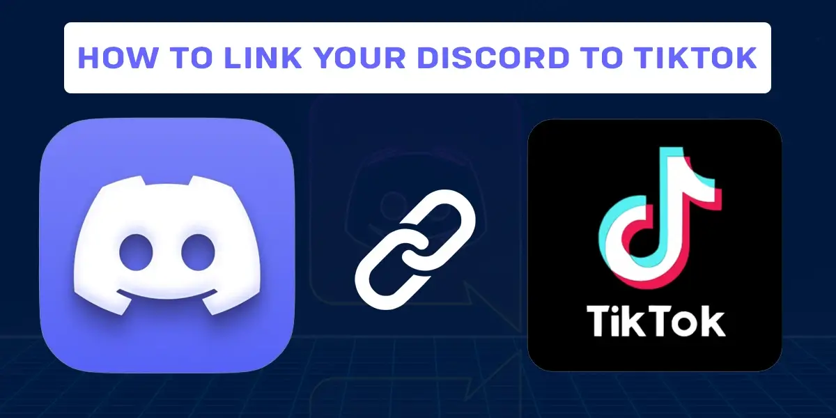 How to link your discord to TikTok
