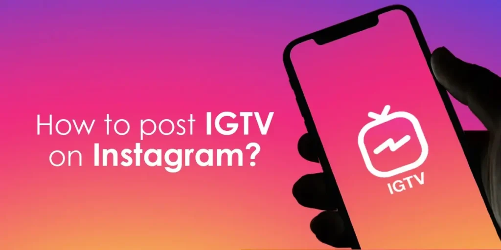 How to post igtv on instagram