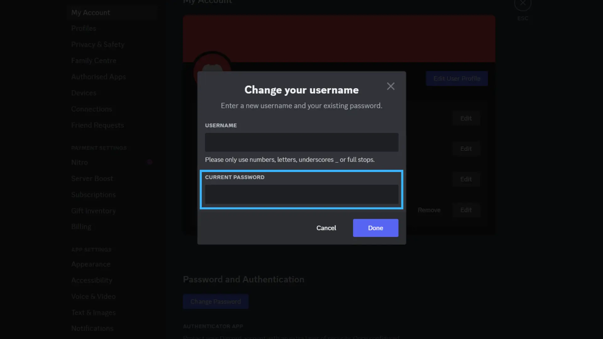 Step 6 Type Your Password How To Change Your Name On Discord