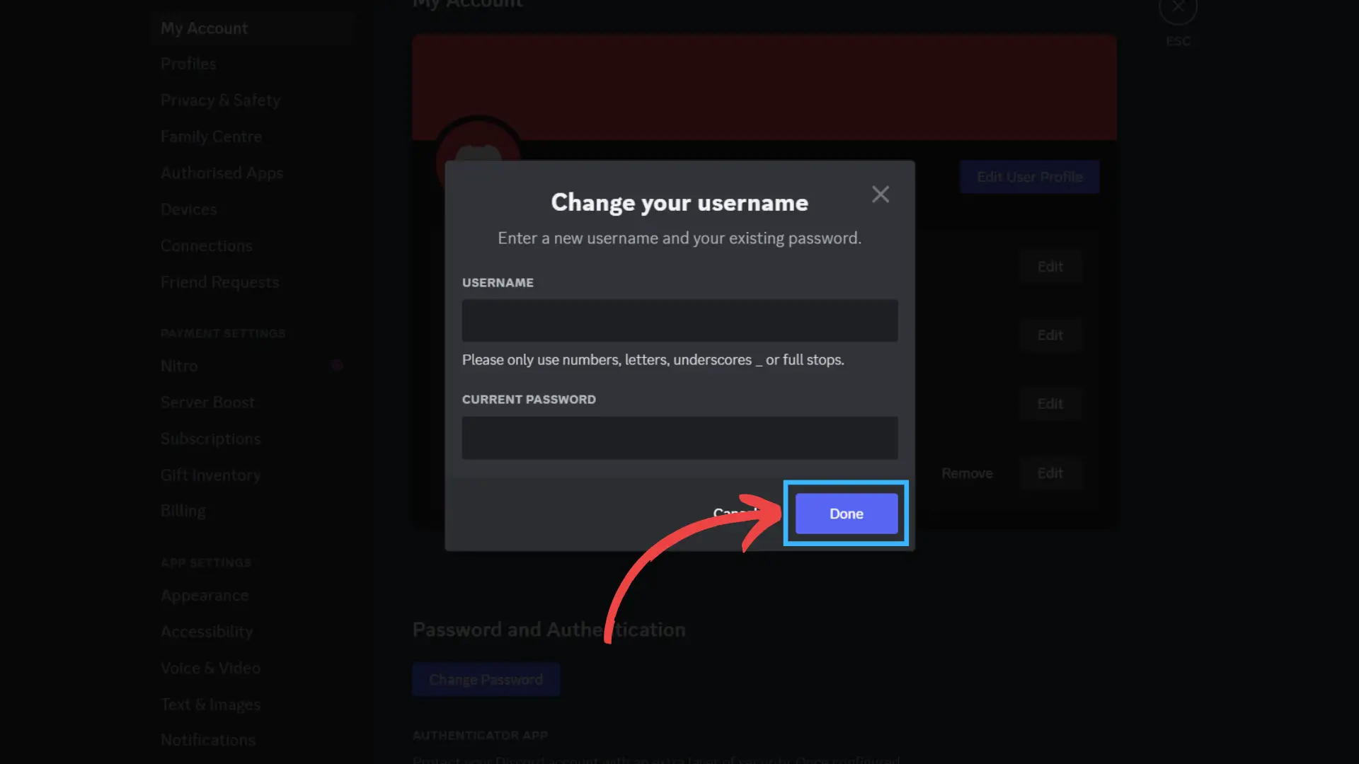 Step 7 Click On Done How To Change Your Name On Discord