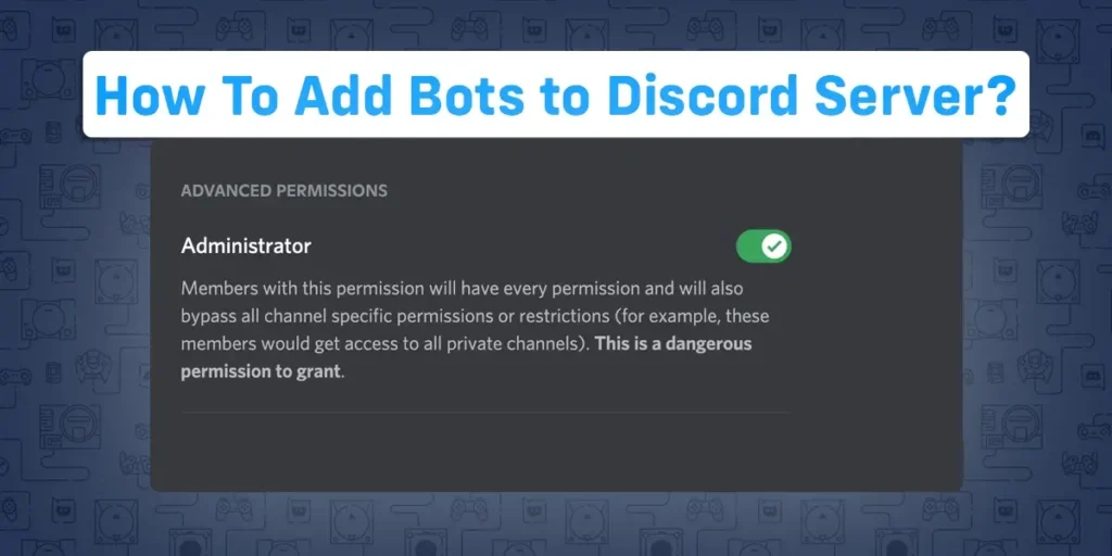 How To Add Bots to Discord Server